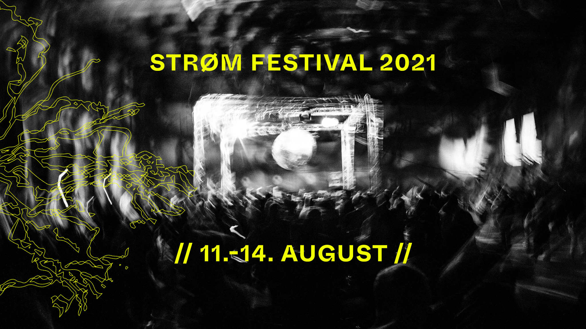 Strøm Festival 2021 sker og vi glæder os | Strøm